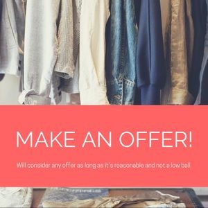 Reasonable offers welcome!